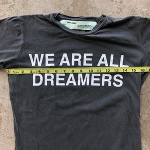 Offwhite We Are All Dreamers Shirt Rare 